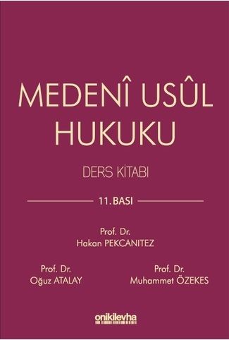 On İki Levha Medeni Usul Hukuku Ders Kitabı 11. Baskı - Hakan Pekcanıtez On İki Levha Yayıncılık