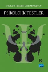 Nobel Psikolojik Testler - İbrahim Ethem Özgüven Nobel Akademi Yayınları