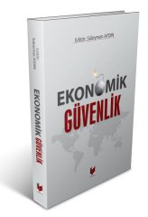 Adalet Ekonomik Güvenlik - Süleyman Aydın Adalet Yayınevi