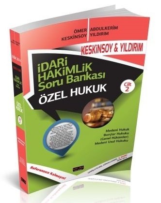 Savaş İdari Hakimlik Referans Soru Bankası Cilt 2 Özel Hukuk Keskinsoy-Yıldırım Savaş Yayınları