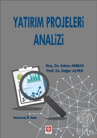 Ekin Yatırım Projeleri Analizi - Adem Anbar Ekin Yayınları