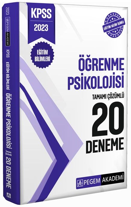 Pegem 2023 KPSS Eğitim Bilimleri Öğrenme Psikolojisi 20 Deneme Çözümlü Pegem Akademi Yayınları