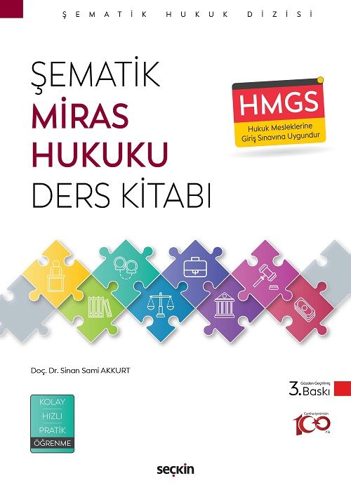 Seçkin Şematik Miras Hukuku 3. Baskı - Sinan Sami Akkurt Seçkin Yayınları