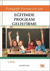 Anı Yayıncılık Pedagojik Formasyon İçin Eğitimde Program Geliştirme Anı Yayıncılık