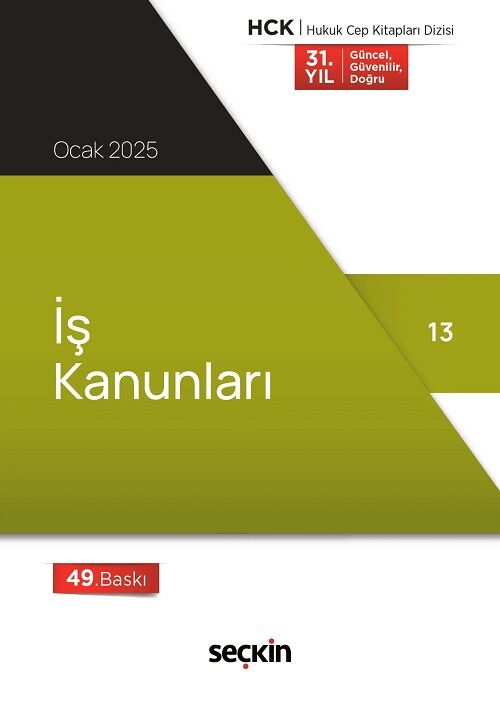 Seçkin 2025 İş Kanunları Cep Kitabı 49. Baskı Seçkin Yayınları