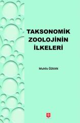 Ekin Taksonomik Zoolojinin İlkeleri - Muhlis Özkan Ekin Yayınları