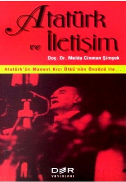 Derin Yayınları Atatürk ve İletişim - Melda Cinman Şimşek Derin Yayınları