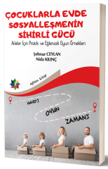 Eğiten Kitap Çocuklarla Evde Sosyalleşmenin Sihirli Gücü - Şehnaz Ceylan, Nida Kılınç Eğiten Kitap