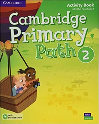 Cambridge Primary Path Level 2 Activity Book with Practice Extra Cambrıdge Yayınları