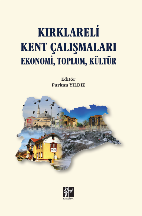 Gazi Kitabevi Kırklareli Kent Çalışmaları Ekonomi, Toplum, Kültür - Furkan Yıldız Gazi Kitabevi