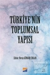 Siyasal Kitabevi Türkiye'nin Toplumsal Yapısı - Nevin Güngör Ergan Siyasal Kitabevi Yayınları