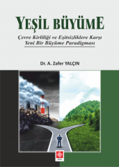 Ekin Yeşil Büyüme - Zafer Yalçın Ekin Yayınları