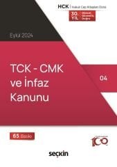 Seçkin 2024 TCK-CMK ve İnfaz Kanunu Cep Kitabı 65. Baskı Seçkin Yayınları