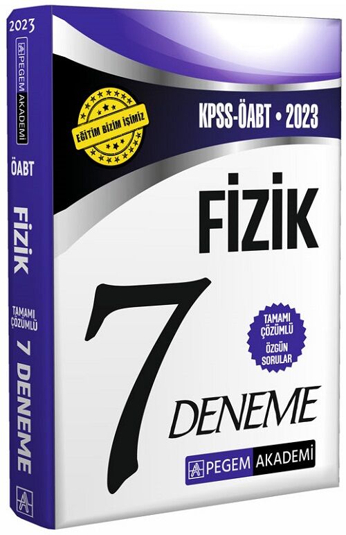 Pegem 2023 ÖABT Fizik 7 Deneme Çözümlü Pegem Akademi Yayınları