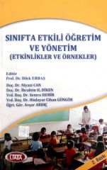 Data Sınıfta Etkili Öğretim ve Yönetim (Etkinlikler ve Örnekler) Dilek Erbaş Data Yayınları