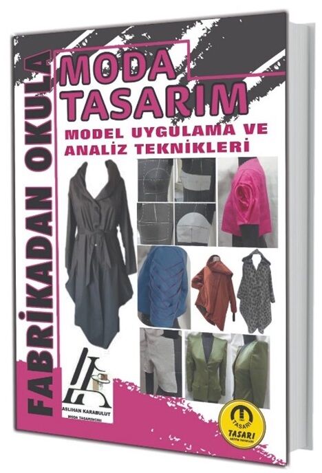 Tasarı Moda Tasarım Model Uygulama ve Analiz Teknikleri Tasarı Yayınları