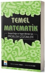 Nisan Kitabevi Temel Matematik Problem Çözümleri Sosyal Doğa ve Yaşam Bilimleri için Problem Çözümleri - Mahmut Koçak, Hatice Gülsün Akay Nisan Kitabevi Yayınları