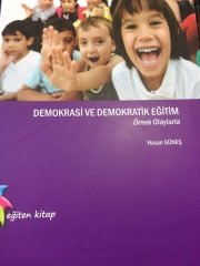 Eğiten Kitap Demokrasi ve Demokratik Eğitim - Hasan Güneş Eğiten Kitap