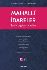 Seçkin Mahalli İdareler 12. Baskı - Ahmet Ulusoy, Tekin Akdemir Seçkin Yayınları