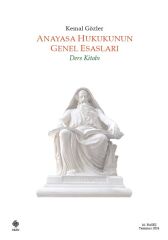 Ekin Anayasa Hukukunun Genel Esasları Ders Kitabı 16. Baskı - Kemal Gözler Ekin Yayınları