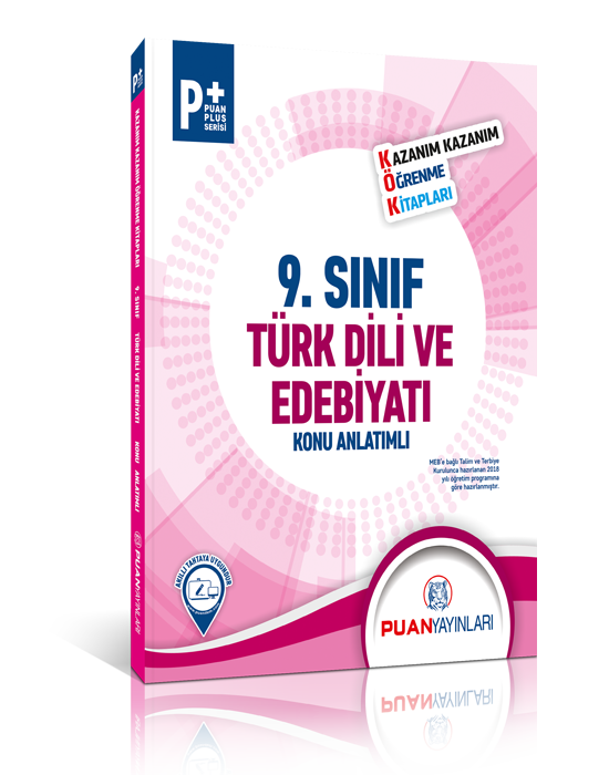 Puan 9. Sınıf Türk Dili ve Edebiyatı Kök Konu Anlatımlı Puan Yayınları