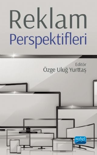 Nobel Reklam Perspektifleri - Özge Uluğ Yurttaş Nobel Akademi Yayınları