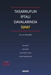 Seçkin Tasarrufun İptali Davalarında İspat - Mert Maviş Seçkin Yayınları