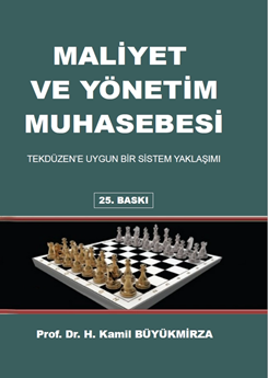 Gazi Kitabevi Maliyet ve Yönetim Muhasebesi 25. Baskı - Kamil Büyükmirza Gazi Kitabevi