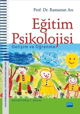 Nobel Eğitim Psikolojisi Gelişim ve Öğrenme - Ramazan Arı Nobel Yayınları