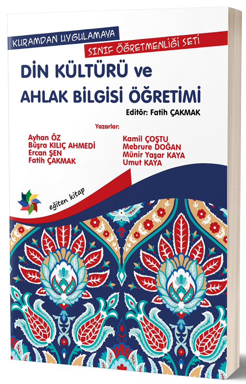 Eğiten Kitap Din Kültürü ve Ahlak Bilgisi Öğretimi - Fatih Çakmak Eğiten Kitap