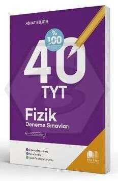 Nihat Bilgin YKS TYT Fizik 40 Deneme Nihat Bilgin Yayınları