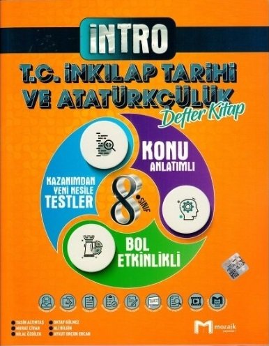 Mozaik 8. Sınıf TC İnkılap Tarihi ve Atütürkçülük İntro Konu Anlatımlı Defter Kitap Mozaik Yayınları