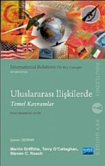 Nobel Uluslararası İlişkilerde Temel Kavramlar - Martin Griffiehs, Terry Ocallaghan Nobel Akademi Yayınları