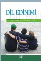 Anı Yayıncılık Dil Edinimi - Emre Güvendir, Işıl Gamze Yıldız Anı Yayıncılık