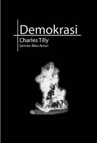 Phoenix Demokrasi - Charles Tilly Phoenix Yayınları