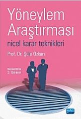 Nobel Yöneylem Araştırması Nicel Karar Teknikleri - Şule Özkan Nobel Akademi Yayınları