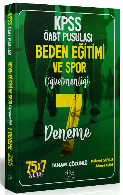 CBA Yayınları ÖABT Beden Eğitimi ve Spor Öğretmenliği 7 Deneme Çözümlü - Mehmet Soylu, Ahmet Çam CBA Yayınları