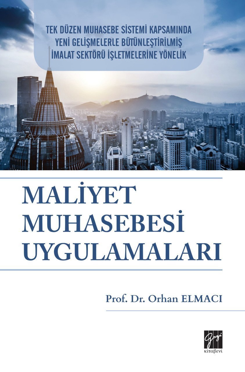 Gazi Kitabevi Maliye Muhasebesi Uygulamaları - Orhan Elmacı Gazi Kitabevi