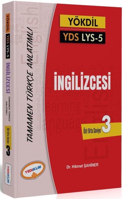 Yediiklim YÖKDİL YDS LYS 5 İngilizcesi Tamamen Türkçe Anlatımlı Seviye 3 Yediiklim Yayınları