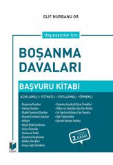 Adalet Uygulayıcılar için Boşanma Davaları Başvuru Kitabı 2. Baskı - Elif Nurbanu Or Adalet Yayınevi