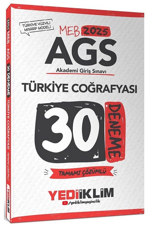 Yediiklim 2025 MEB-AGS Türkiye Coğrafyası 30 Deneme Çözümlü Yediiklim Yayınları