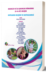 Eğiten Kitap Duyuların Gelişimi ve Desteklenmesi - Müdriye Yıldız Bıçakcı Eğiten Kitap