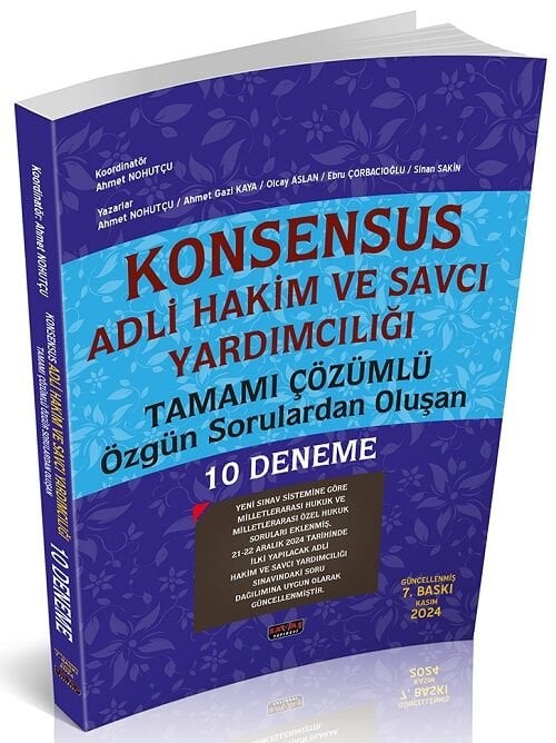 Savaş 2024 KONSENSUS Adli Hakim ve Savcı Yardımcılığı ​10 Deneme Çözümlü 7. Baskı - Ahmet Nohutçu Savaş Yayınları