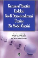 Gazi Kitabevi Kurumsal Yönetim Endeksi Kredi Derecelendirmesi Üzerine Bir Model Önerisi - Cemal Elitaş Gazi Kitabevi