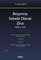 Seçkin Boşanma Sebebi Olarak Zina - Berkcan Bekem Seçkin Yayınları