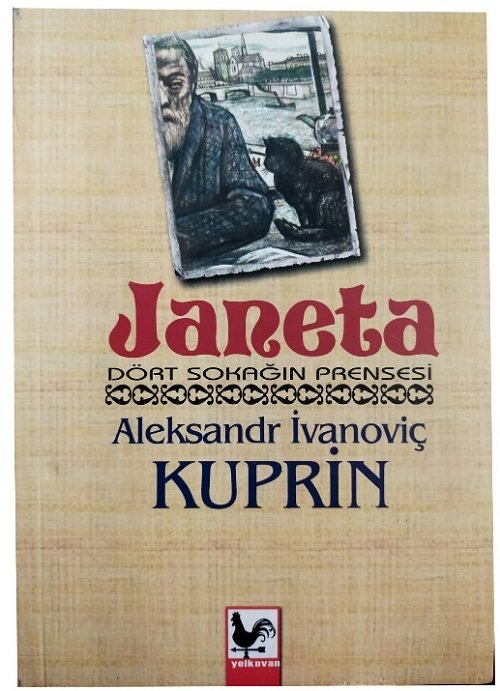 Janeta Dört Sokağın Prensesi - Aleksandr İvanoviç Kuprin Kapadokya Yayınları