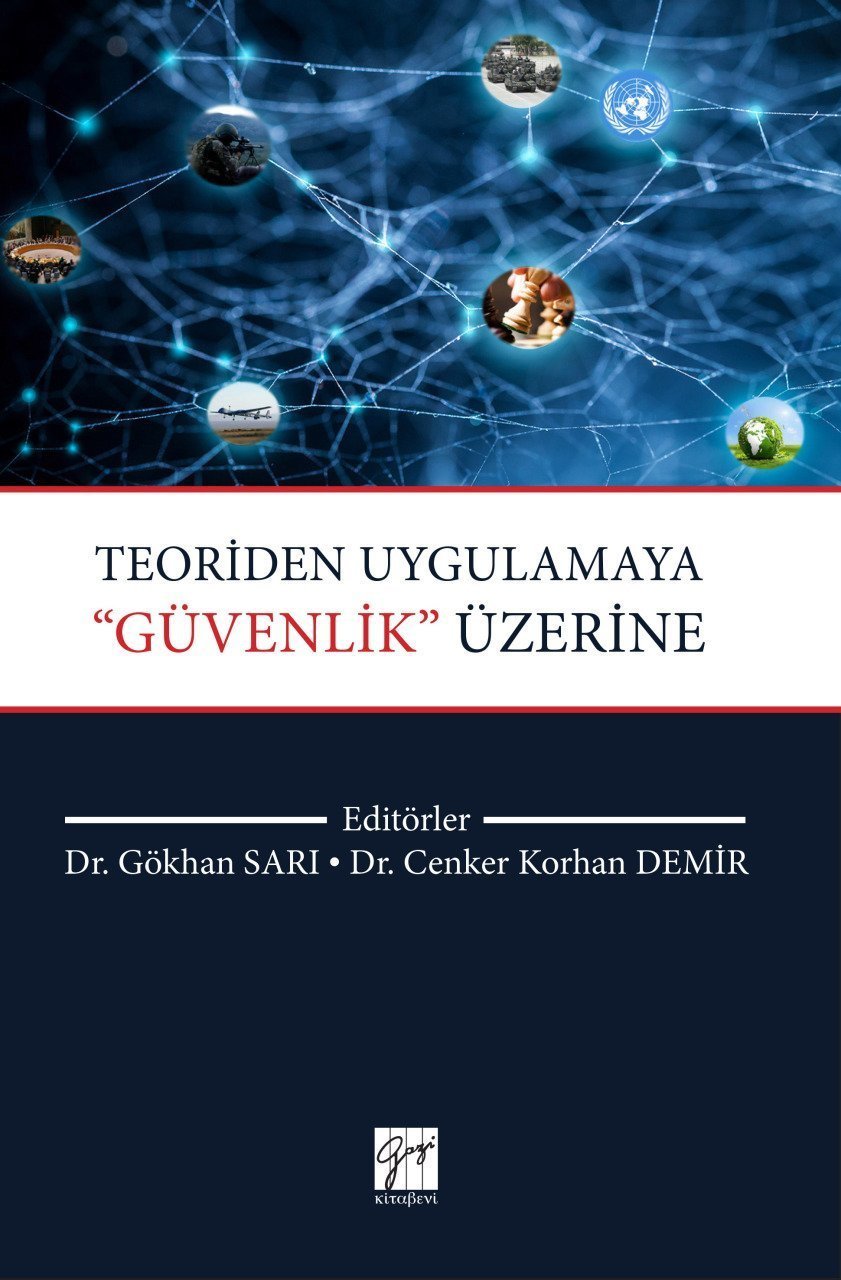 Gazi Kitabevi Teoriden Uygulamaya Güvenlik Üzerine - Gökhan Sarı, Cenker Korhan Demir Gazi Kitabevi