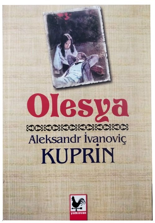 Olesya - Aleksandr İvanoviç Kuprin Kapadokya Yayınları