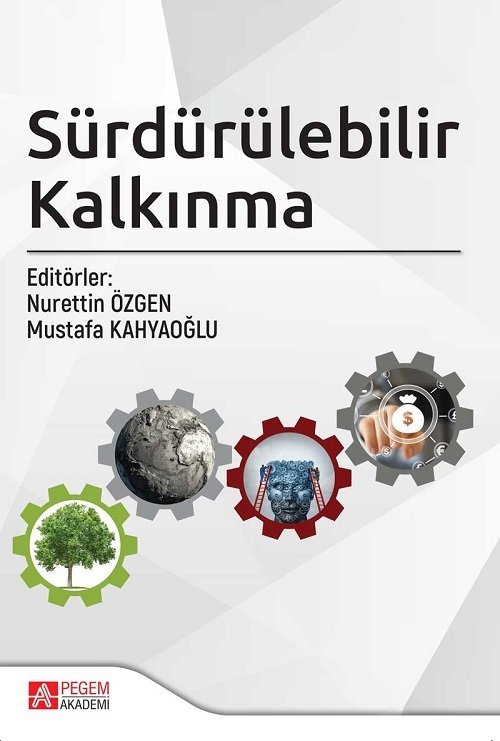 Pegem Sürdürülebilir Kalkınma Nurettin Özgen, Mustafa Kahyaoğlu Pegem Akademi Yayınları