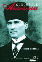 Der Yayınları Günümüzde Atatürkçülük - İsmet Giritli Der Yayınları